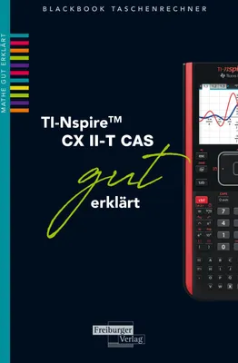 Produktbild von TI-Spire II-T CX CAS gut erklärt