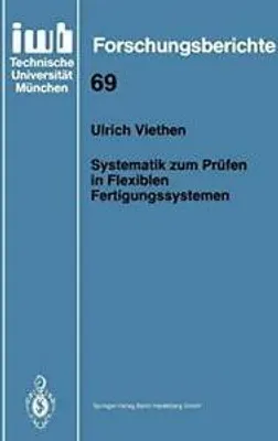 Zdjęcie produktu dla Systematik zum Prüfen in Flexiblen Fertigungssystemen
