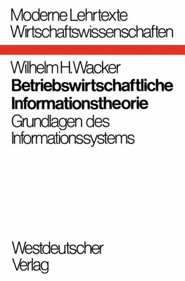Obrázok produktu pre Betriebswirtschaftliche Informationstheorie