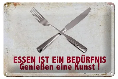 Produktbild von Blechschild Spruch 30x20cm Essen ist ein Bedürfnis Kunst