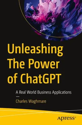 Produktbild von Unleashing The Power of ChatGPT