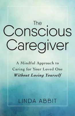 Productafbeelding van The Conscious Caregiver