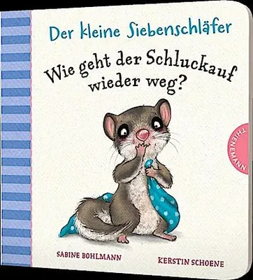 Immagine prodotto di Der kleine Siebenschläfer: Wie geht der Schluckauf wieder weg?