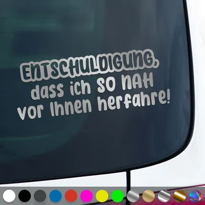 Produktbild von PantherPixel Entschuldigung Aufkleber Vor Ihnen Herfahrre So Nah Sticker Auto Geschenkidee Farbe Silber