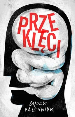Obrázek produktu pro Palahniuk, C: Przekleci