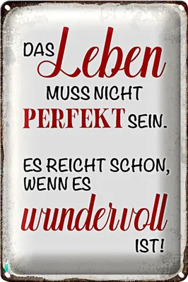 Produktbild von Blechschild Spruch 20x30cm Leben muss nicht perfekt sein