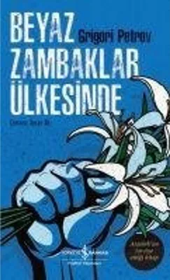 Obrázek produktu pro Beyaz Zambaklar Ülkesinde