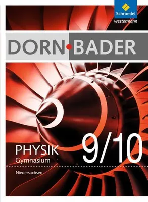 Immagine prodotto di Dorn / Bader Physik 9 / 10. Schulbuch. Sekundarstufe 1. Niedersachsen