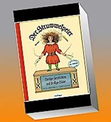 Obrázek produktu pro Der Struwwelpeter: Lustige Geschichten und drollige Bilder