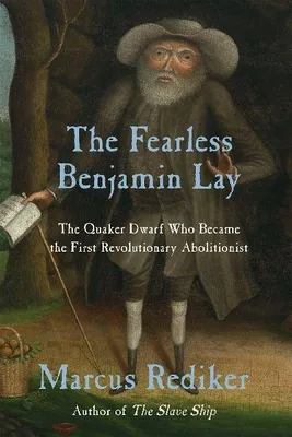 Produktbild von The Fearless Benjamin Lay