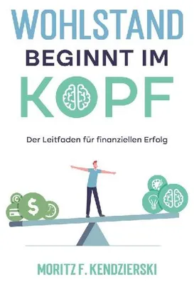 Produktbild von Wohlstand beginnt im Kopf