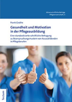 Immagine prodotto di Gesundheit und Motivation in der Pflegeausbildung