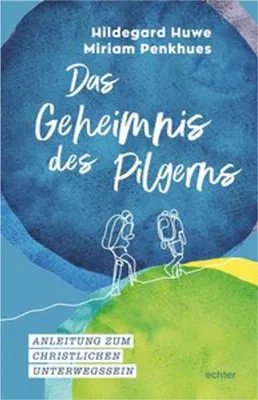 Image de Das Geheimnis des Pilgerns