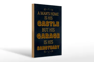 Produktbild von Holzschild Spruch 20x30cm Man´s home Castle but Garage is
