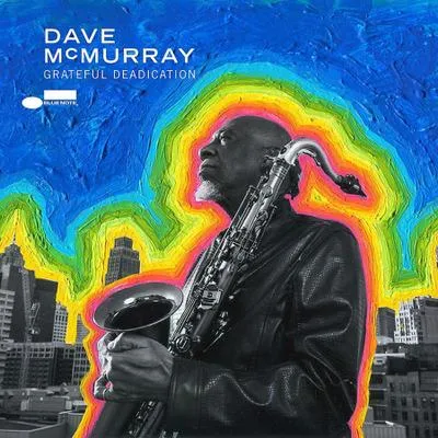 Zdjęcie produktu dla McMurray, D: Grateful Deadication
