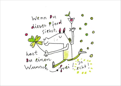 Produktbild von Postkarte Karindrawings "Wenn du dieses Pferd siehst, hast Du ..."