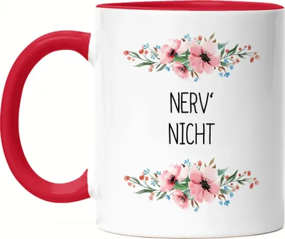 Produktbild von Nerv mich nicht Tasse Rot lustig sarkastisch humorvoll Tasse mit Blumen Motiv Geschenk