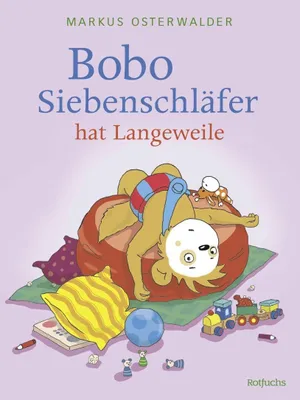 Obrázek produktu pro Bobo Siebenschläfer hat Langeweile