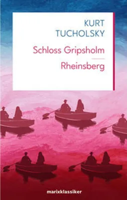 Productafbeelding van Tucholsky, K: Rheinsberg/Gripsholm
