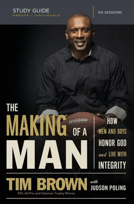 Produktbild von The Making of a Man Bible Study Guide