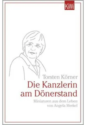 Obrázek produktu pro Die Kanzlerin am Dönerstand