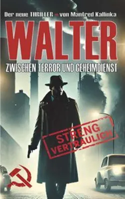 Immagine prodotto di WALTER - Zwischen Terror und Geheimdienst