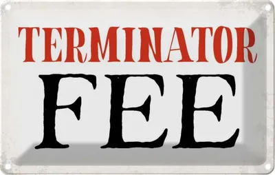 Produktbild von vianmo Blechschild 20x30 cm Terminator Fee Dekoration