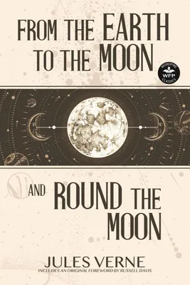 Produktbild von From the Earth to the Moon and Round the Moon