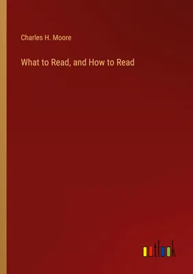 Produktbild von What to Read, and How to Read