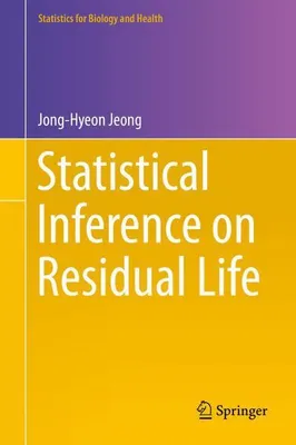 Image de Statistical Inference on Residual Life