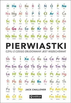Immagine prodotto di Pierwiastki, czyli z czego zbudowany jest wszechświat