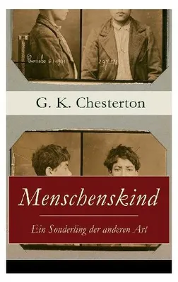 Produktbild von Menschenskind - Ein Sonderling der anderen Art