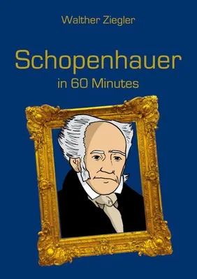 Produktbild von Schopenhauer in 60 Minutes
