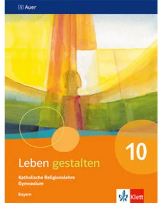 Immagine prodotto di Leben gestalten 10. Schulbuch Klasse 10. Ausgabe Bayern Gymnasium