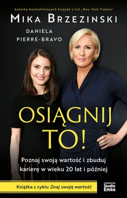 Image de Osiągnij To! Poznaj Swoją Wartość I Zbuduj Karierę W Wieku 20 Lat I Później