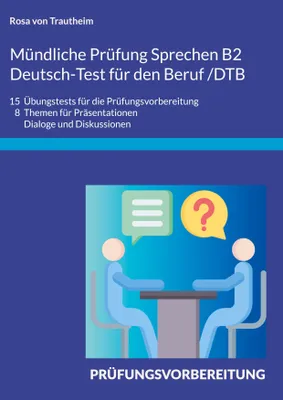 Produktbild von Mündliche Prüfung Sprechen B2 Deutsch-Test für den Beruf /DTB