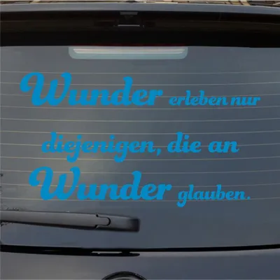 Produktbild von Heckscheibenaufkleber Wunder erleben nur diejenigen die an Wunder glauben 55x31 cm Hellblau Auto Aufkleber Sticker