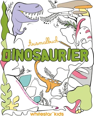 Produktbild von Dinosaurier Malbuch für Kinder und Erwachsene mit Motiven in verschiedenen Schwierigkeitsgraden