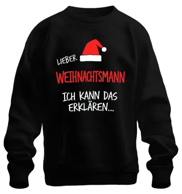 Produktbild von Lieber Weihnachtsmann ich kann das Weihnachten lustig witzig Sweatshirt Pullover, Schwarz, L