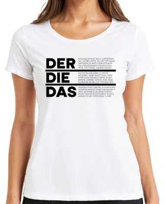 Zdjęcie produktu dla DER DIE DAS Niemiecki artykuł gramatyczny Zabawne powiedzenie Ironia Sarkazm Koszulka damska, Biały, 3XL