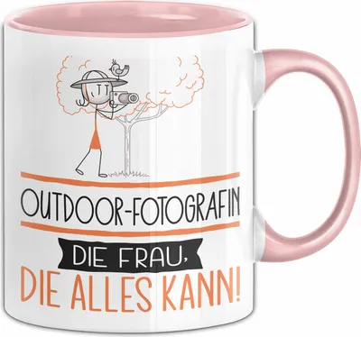Produktbild von Outdoor-Fotografin Geschenk Tasse Becher Die Frau Die Allen Kann Geschenkidee für eine Outdoor-Fotografin Lustig (Rosa)