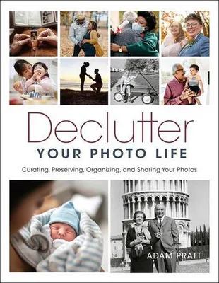 Zdjęcie produktu dla Declutter Your Photo Life