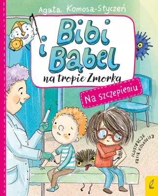 Productafbeelding van Bibi i Bąbel na tropie Zmorka Na szczepieniu (Buch auf Polnisch)