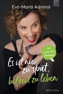 Obrázok produktu pre Es ist nie zu spät, befreit zu leben