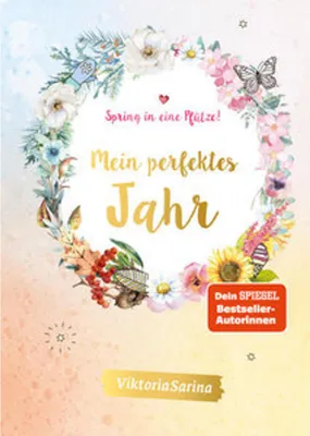 Produktbild von Spring in eine Pfütze! Mein perfektes Jahr