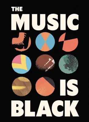 Obrázok produktu pre The Music Is Black