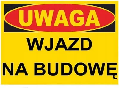 Zdjęcie produktu dla BTO-43 - ZNAK TABLICA budowlana wjazd na budowę