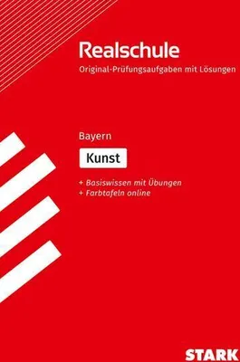 Produktbild von STARK Kunst - Realschulabschluss Bayern - Prüfungsvorbereitung