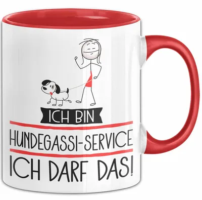 Produktbild von Geschenk für Hundegassi-Service Tasse Lustige Geschenkidee Geburtstag Ich Bin Hundegassi-Service Ich Darf Das (Rot)