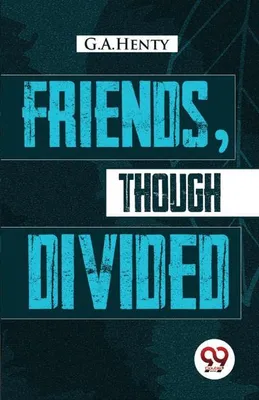 Immagine prodotto di Friends, Though Divided